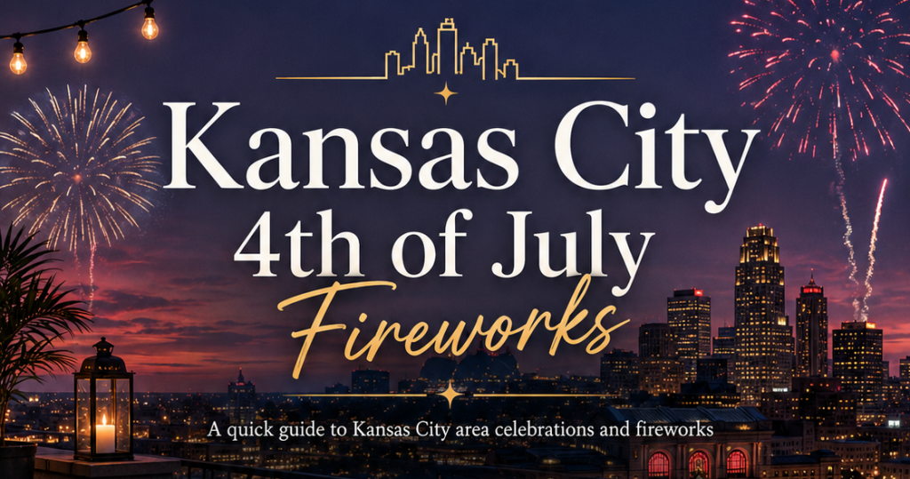 Kansas City Fourth of July Events