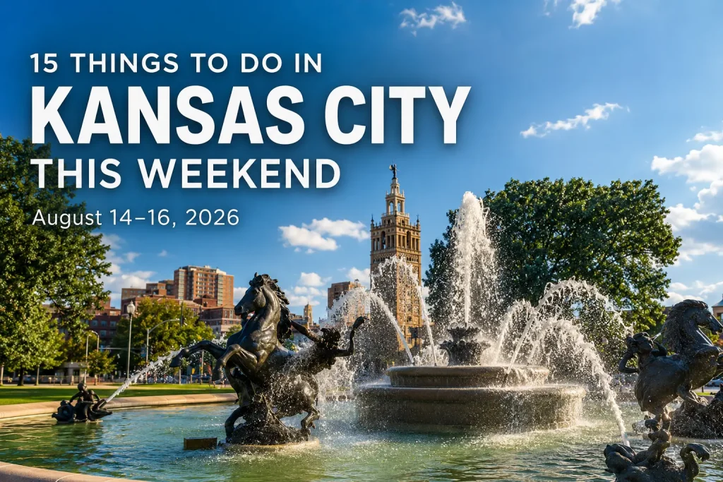 15 things to do in kansas city this weekend