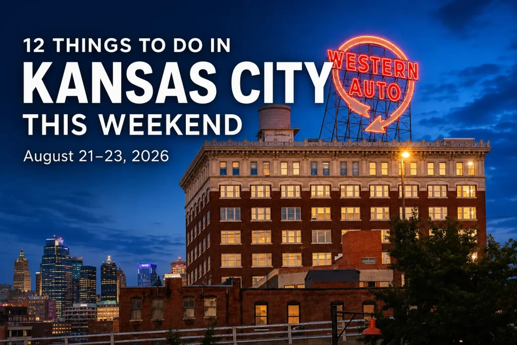 Things To Do In Kansas City This Weekend!