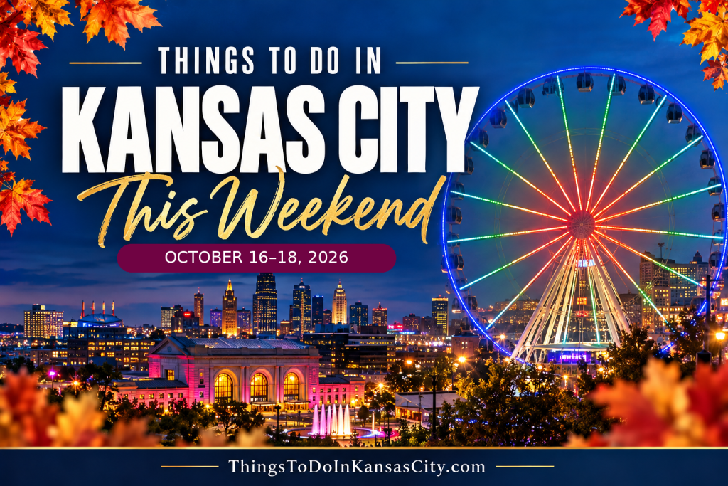 Kansas City Events Guide October